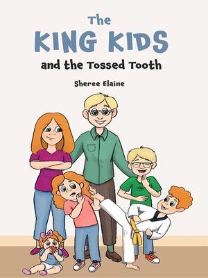 cover image of The King Kids and the Tossed Tooth